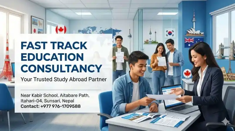 Fast Track Education Consultancy - Best Consultancy in Itahari for Japan, Canada, Korea and Study Abroad Services